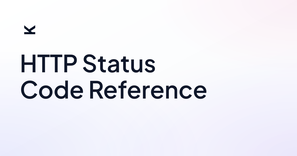 HTTP Status Code Reference • lik.ai